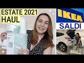 IKEA HAUL LUGLIO 2021 | IKEA SHOP WITH ME ESTATE 2021 | SALDI IKEA + ACQUISTI ARTICOLI PER CASA VLOG