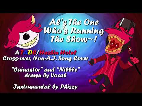 Al's The One Who's Running The Show (A Non-A.I. Song Cover) #hazbinhotel #tadc