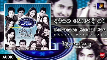 Dawasaka Kohedi Hari | Nadini Premadasa | Official Music Audio | MEntertainments