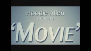 Hoodie Allen - Movie {hour version}