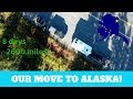 Moving to Alaska | Our Journey