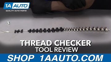 Thread Checker - Available at 1aauto.com