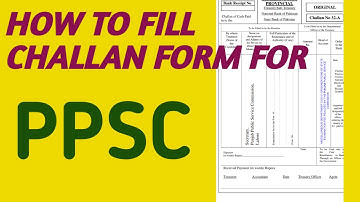 How to fill challan form of PPSC | PPSC challan