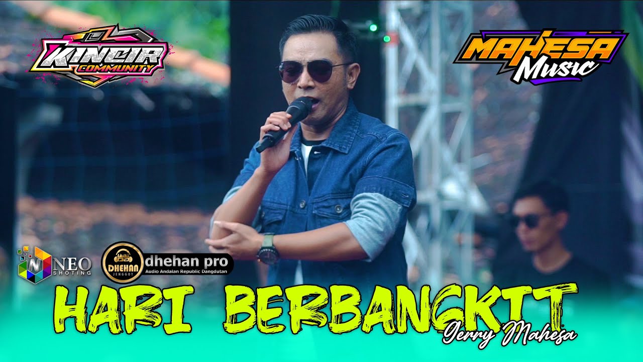 HARI BERBANGKIT - Gerry Mahesa - MAHESA MUSIC - DHEHAN Pro Audio - KINCIR Community 2025