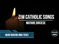 Zimbabwe Catholic Shona Songs - Rudo Rukuru Rwa Tenzi