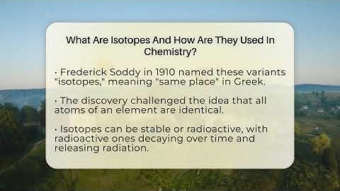 What Are Isotopes And How Are They Used In Chemistry? - Science Through Time