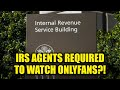 IRS Agents Forced to Watch OnlyFans Content Due to Trump’s 'Big Beautiful Bill'