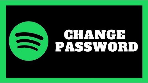 How to Change Spotify Password on Mobile & PC