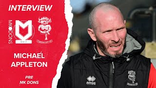 Appleton: "They're a real threat and we're aware of that" | MK Dons pre-match press conference