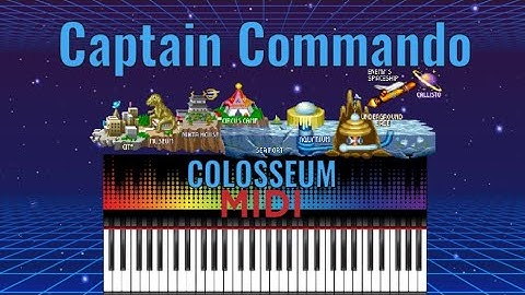 Captain Commando - Stage 4.2 Colosseum 🎹MIDI🎹