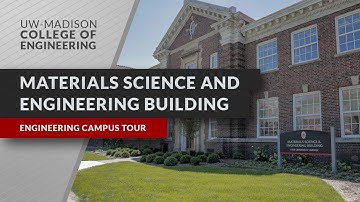 Materials Science and Engineering Building | Engineering Campus Tour