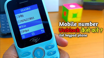 itel keypad phone me block number ko unblock kaise kare || itel me mobile number unblock kaise kare