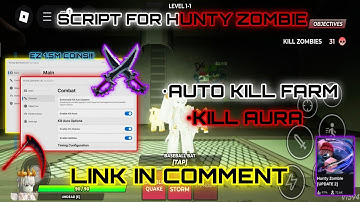 SCRIPT FOR HUNTY ZOMBIE + NO KEY [AUTO FARM KILL - KILL AURA - AUTO OBJECT] AND MORE 2025