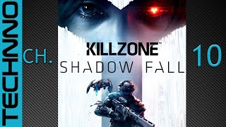 Killzone: Shadow Fall || Chapter 10 - THE SAVIOR (end)
