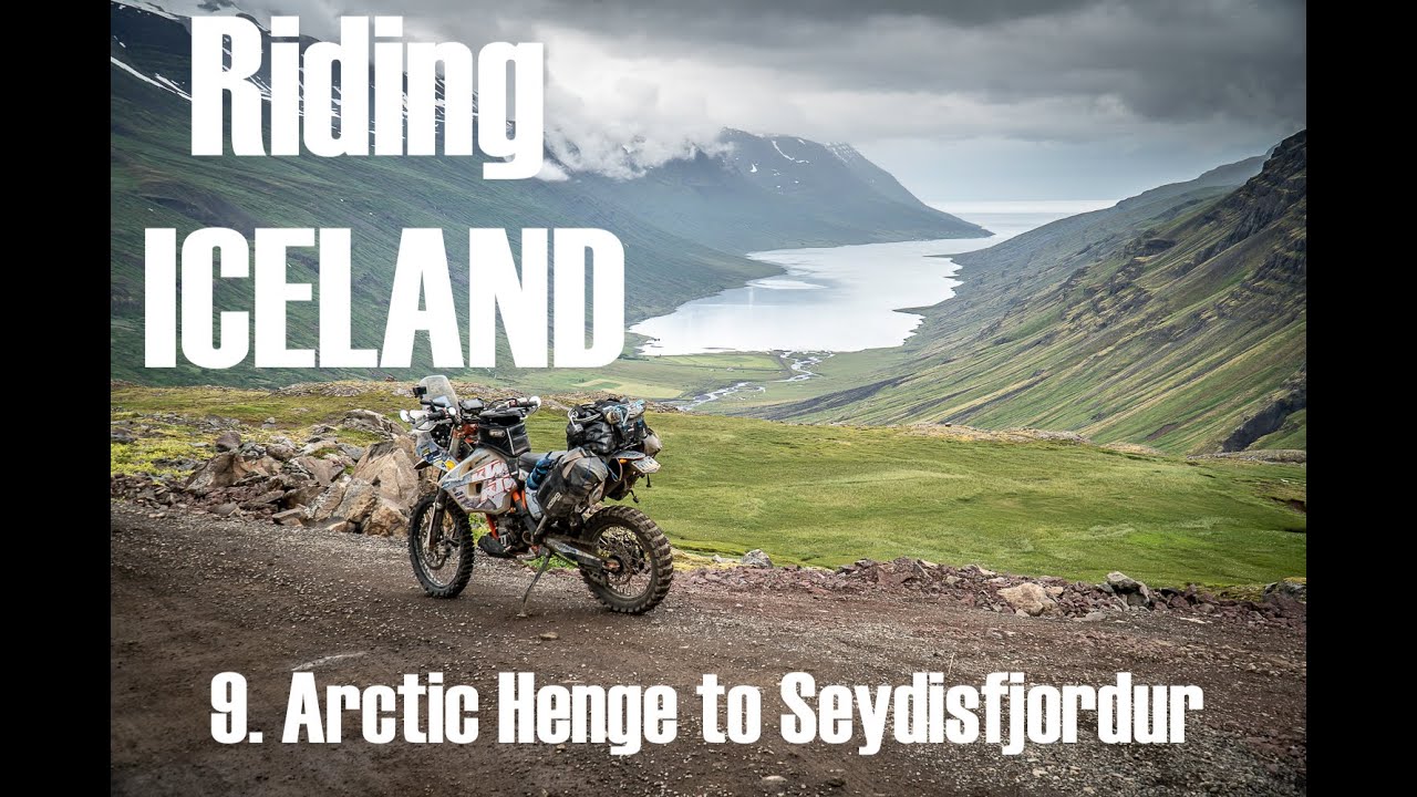 9  Arctic Henge to Seydisfjordur
