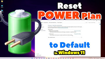 How to Reset Power Plan to Default in Windows 11 PC or Laptop
