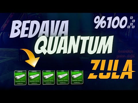 ZULA BEDAVA QUANTUM ÇIKARMA TAKTİĞİ %100 KESİN DOĞRU (!)