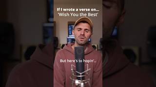 If I wrote a verse on ‘Wish You the Best’ by #lewiscapaldi #wishyouthebest #shorts #songwriting