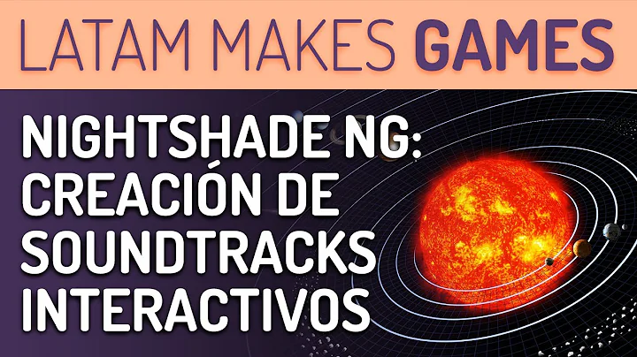 Nightshade NG: Creacin de soundtracks interactivos...