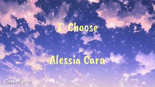 I Choose - Alessia Cara | Lyrics | From Netflix Original The Willoughbys