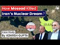 How israel killed the father of irans father of bomb mohsen fakhrizadeh case study by adarsh gupta