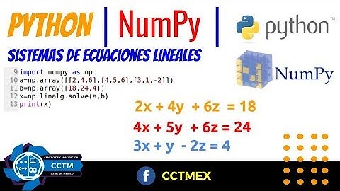 Solución de sistemas de ecuaciones lineales│Python │NumPy │¡Muy fácil!