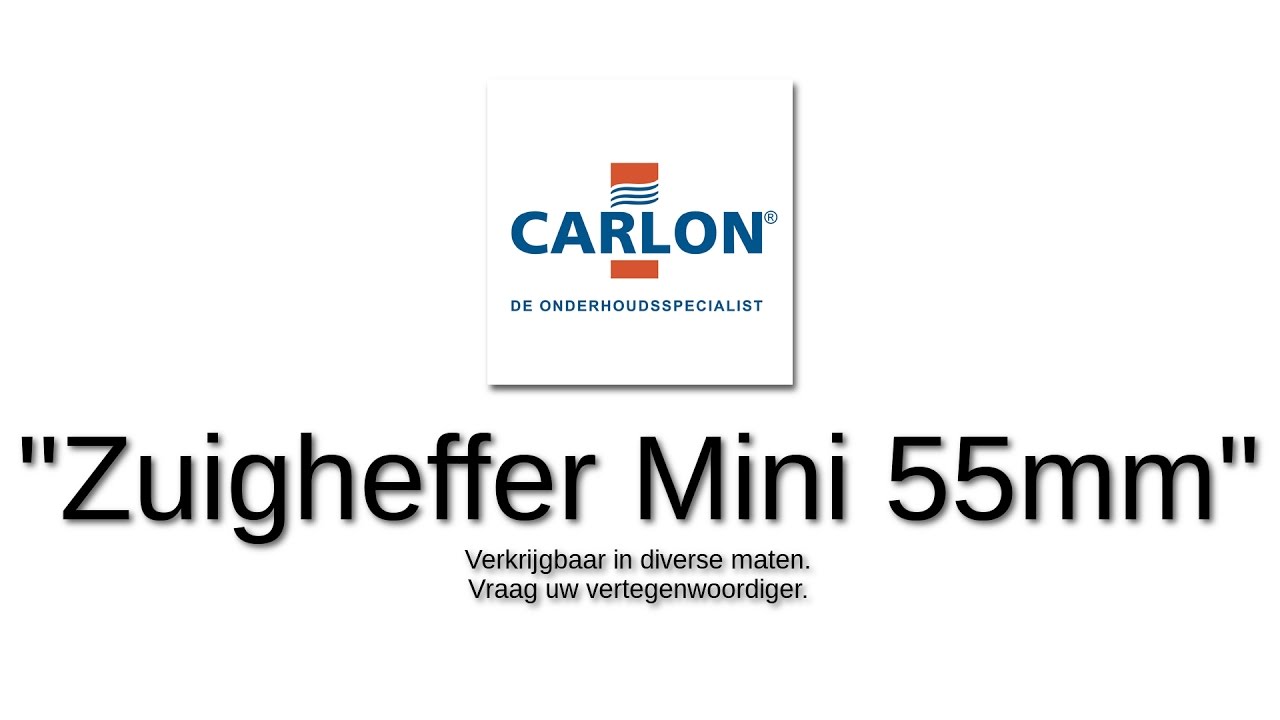 Carlon Nederland - Mini zuigheffer