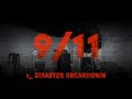 The day that changed the world forever  september 11 2001  disaster breakdown