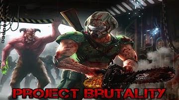 BEHOLD THE UNMAKER | Extermination Day #2 | Project Brutality 3.0 Test