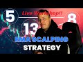 Switch Markets Live Webinar: Scalping The 5-8-13 EMA Crossover Trading Strategy