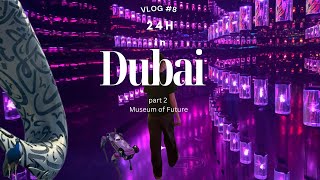 24h in Dubai pt.2 🇦🇪 | Museum of the Future | Dubai Fountain  | Park with Peacocks