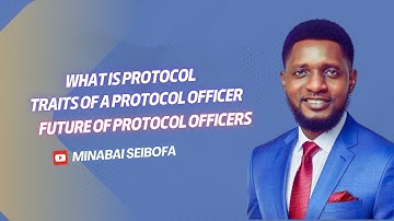 The Role of a Protocol Officer