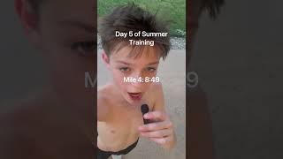 Day 5 of My Summer Training