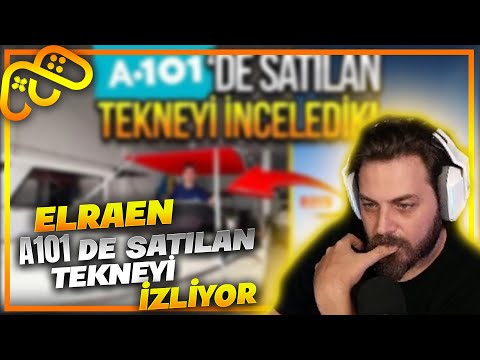 Elraen A101'de Satılan Tekneyi İzliyor @ShiftDeleteNet