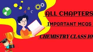 class 10 chemistry all chapter mcq| important MCQ chemistry screenshot 2