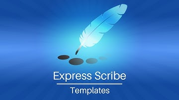 How to Create and Use Templates | Express Scribe Transcription Software Tutorial
