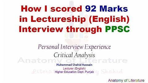 Lecturer English Interview Experience I PPSC Interview I Lectureship I How I Scored 92 Marks?