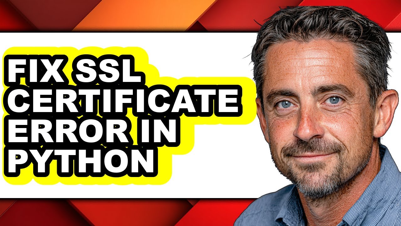 How to Fix Ssl Certificate Error in Python - Full Guide - YouTube