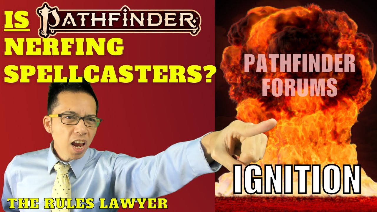 IS Pathfinder 2e nerfing casters? An analysis (The Rules Lawyer) YouTube