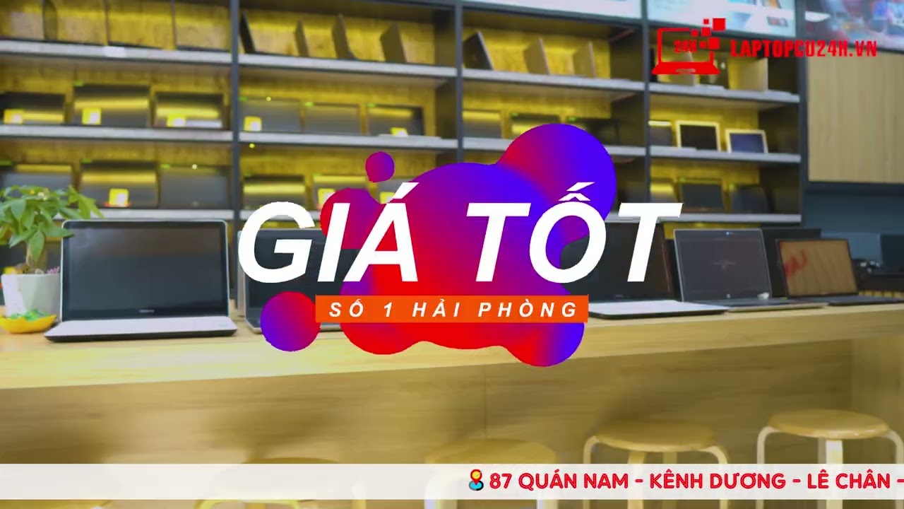 bán laptop hải phòng Update 2022 Laptop24H, Hệ thống bán lẻ laptop uy tín tại Hải Phòng