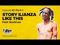 MIC CHEQUE PODCAST | Episode 52 | Story ilianza like this Feat. BOUTROSS (Part 1)