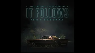 Disasterpeace - Jay - (It Follows Soundtrack) Disasterpeace - Jay - (It Follows Soundtrack)