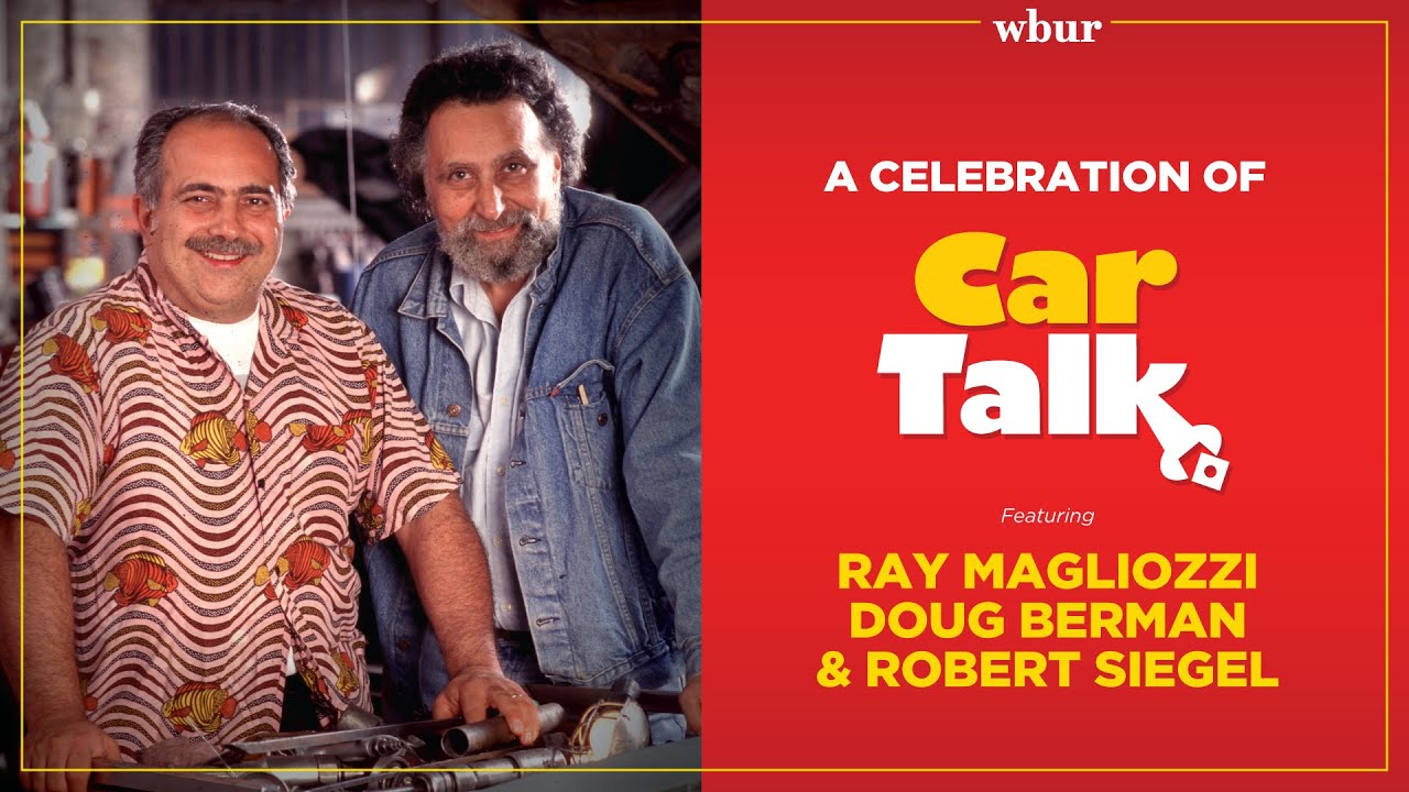 A Celebration Of Car Talk With Host Ray Magliozzi YouTube