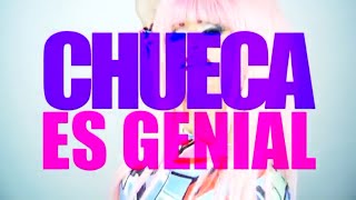 Video thumbnail of "CHUECA ES GENIAL - KIKA LORACE"