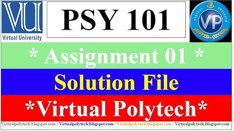 PSY101 Assignment 1 Solution Fall2021