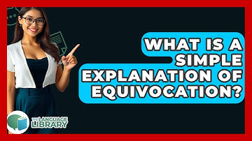 What Is A Simple Explanation Of Equivocation? - The Language Library
