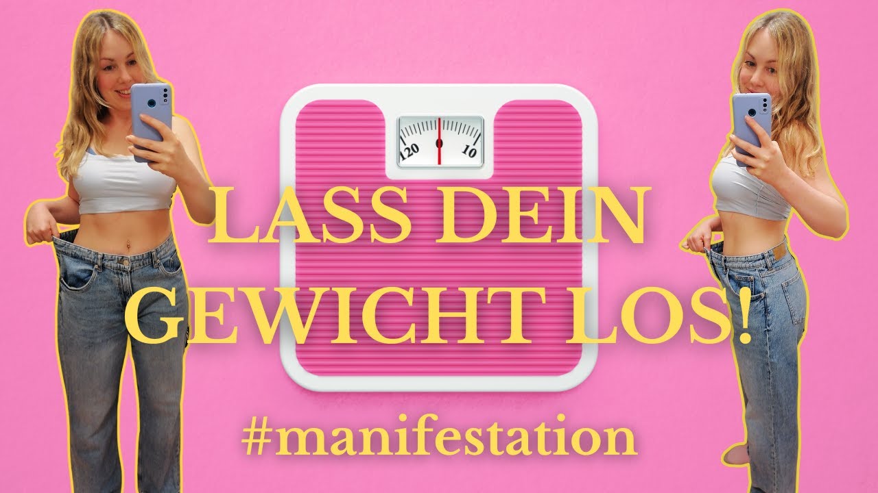 Abnehmen leicht gemacht durch Gedankenkraft! Manifestiere dein Wunschgewicht! 😊