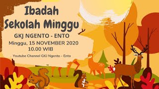 Sekolah Minggu Virtual GKJ Ngento - Ento 15 November 2020