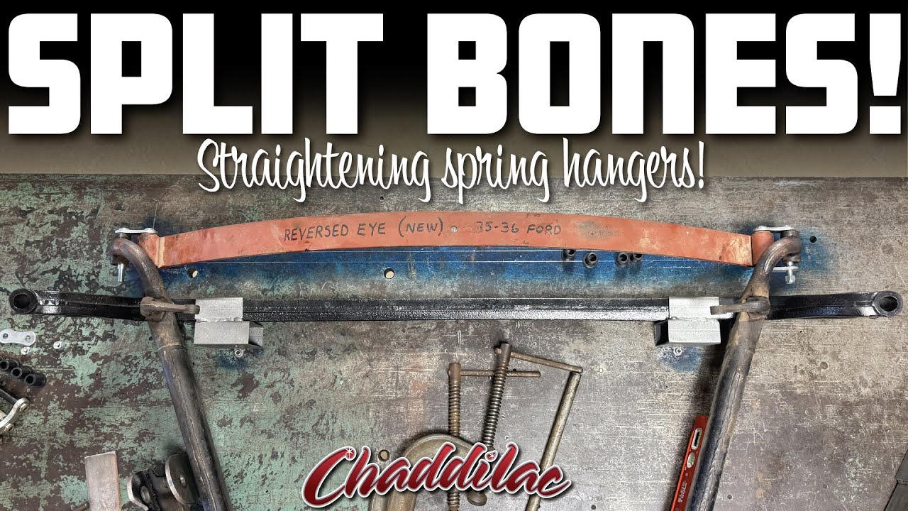 Split Wishbones for your 1935-36 Ford · Straightening Spring hangers!
