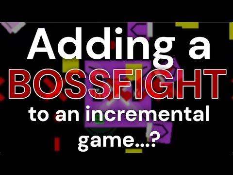 Adding a BOSSFIGHT to my incremental bullet hell game! - YouTube
